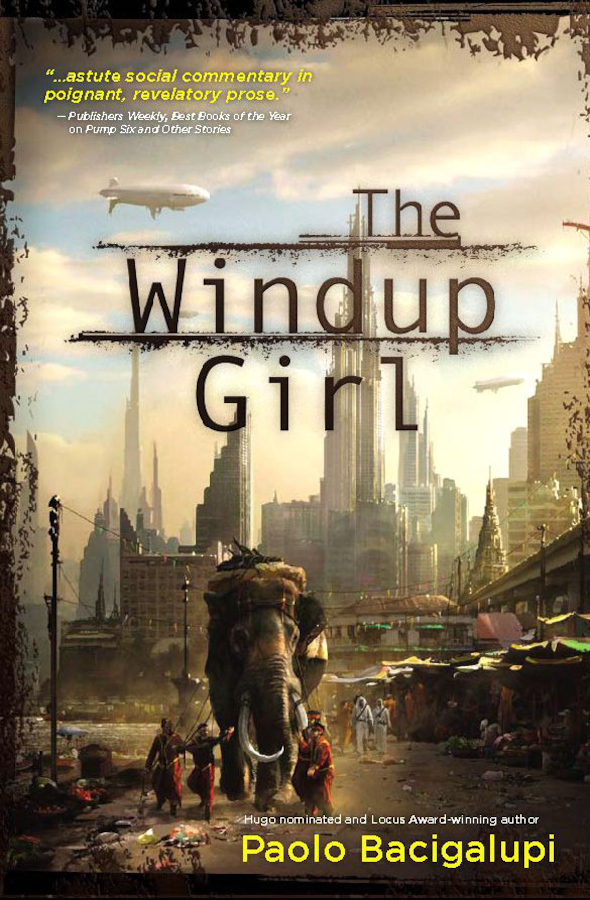 book cover - The Windup Girl