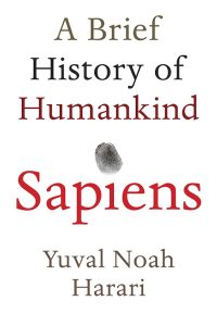 Sapiens: A Brief History of Mankind